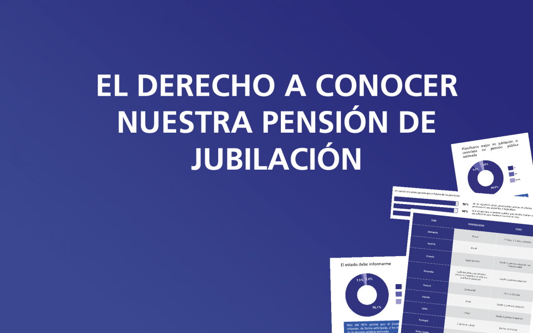 El derecho a conocer  nuestra pensión de jubilación