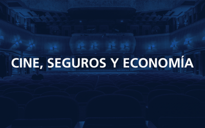 CINE, SEGUROS Y ECONOMÍA