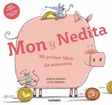Cultura Financiera - lee en vacaciones- Mon y Nedita
