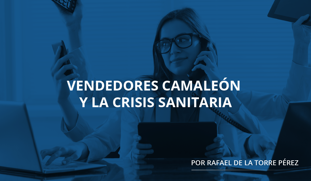 Vendedores camaleón y la crisis sanitaria